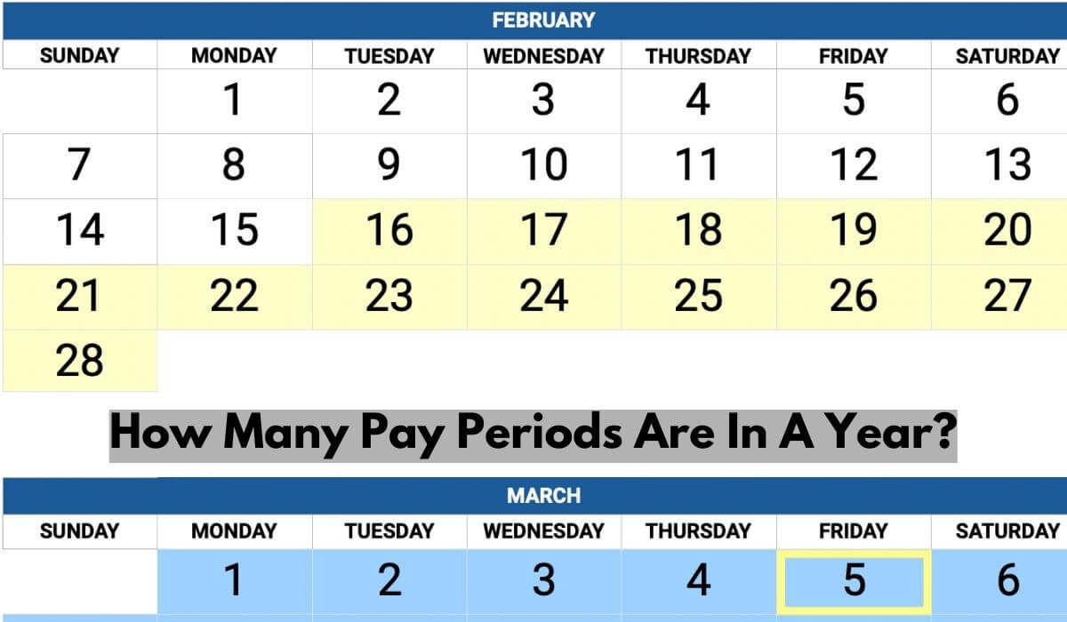 How Many Pay Periods Are In A Year